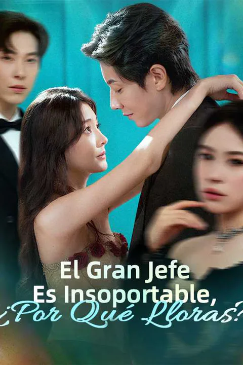 Póster de El Gran Jefe Es Insoportable, ¿Por Qué Lloras?