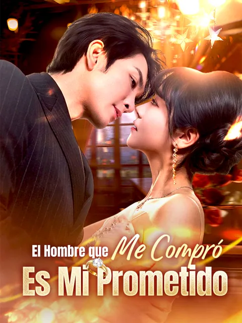 Póster de El Hombre que Me Compró Es Mi Prometido