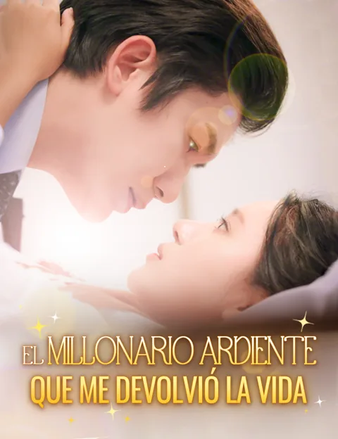 Póster de El millonario ardiente que me devolvió la vida