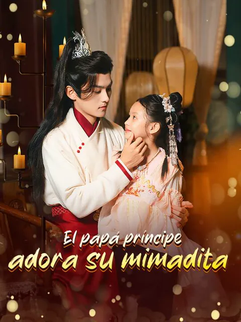 Póster de El papá príncipe adora su mimadita