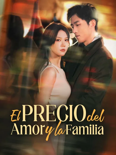 Póster de El Precio del Amor y la Familia