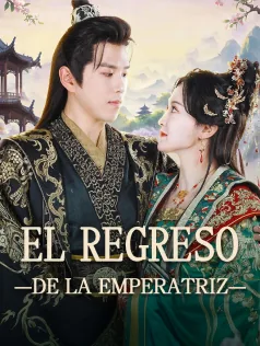 Póster de El regreso de la emperatriz