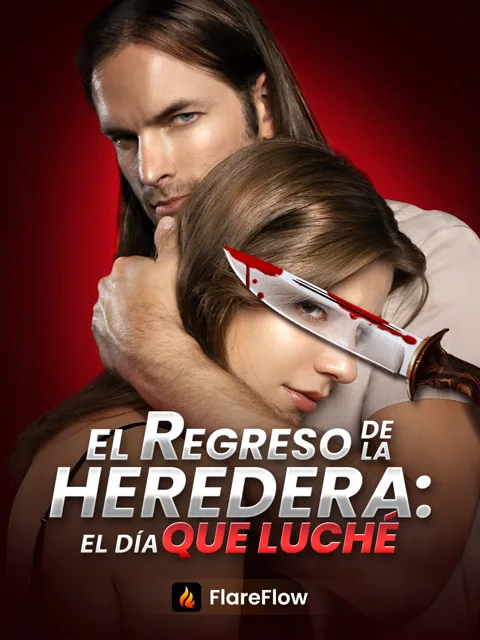Póster de El Regreso de la Heredera: El Día que Luché [Doblado]