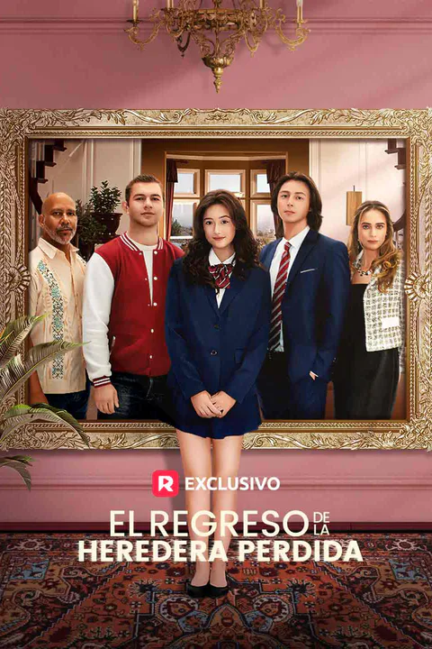 Póster de El Regreso de la Heredera Perdida