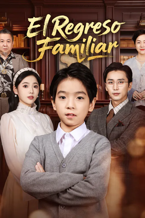 El Regreso Familiar poster