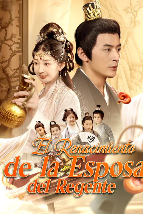 Pôster de El Renacimiento de la Esposa del Regente
