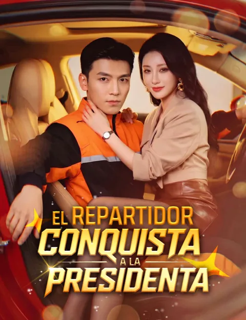 Póster de El repartidor conquista a la presidenta