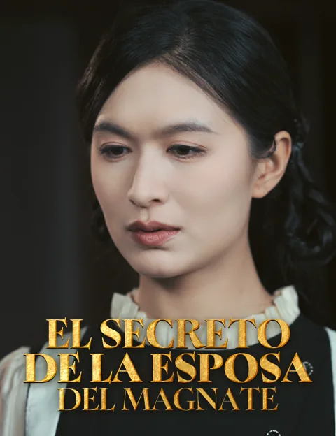 Póster de El secreto de la esposa del magnate