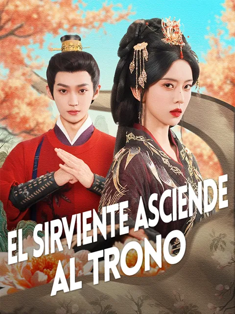 Póster de El sirviente asciende al trono
