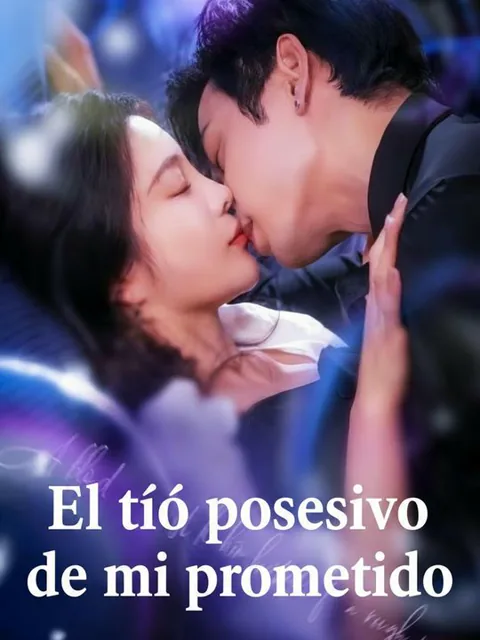 Póster de El tío posesivo de mi prometido