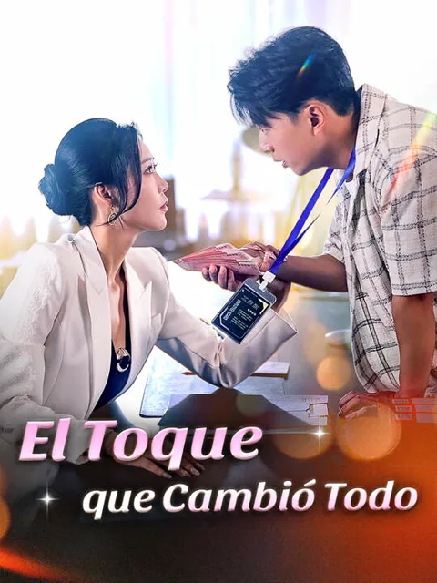 Póster de El Toque que Cambió Todo