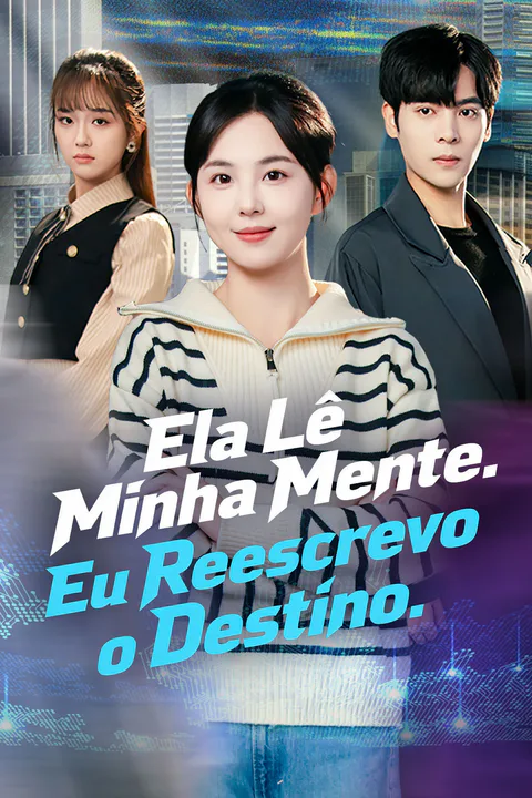 Pôster de Ela Lê Minha Mente. Eu Reescrevo o Destino.