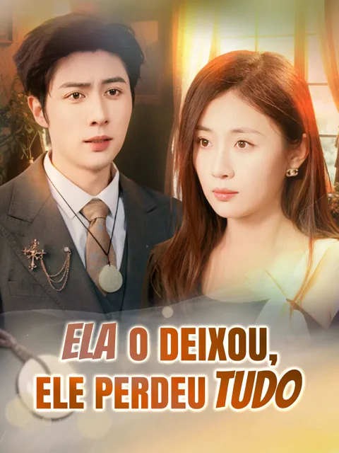 Pôster de Ela o deixou, ele perdeu tudo