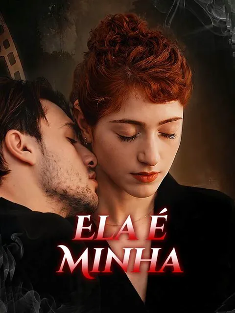 Pôster de Ela é Minha