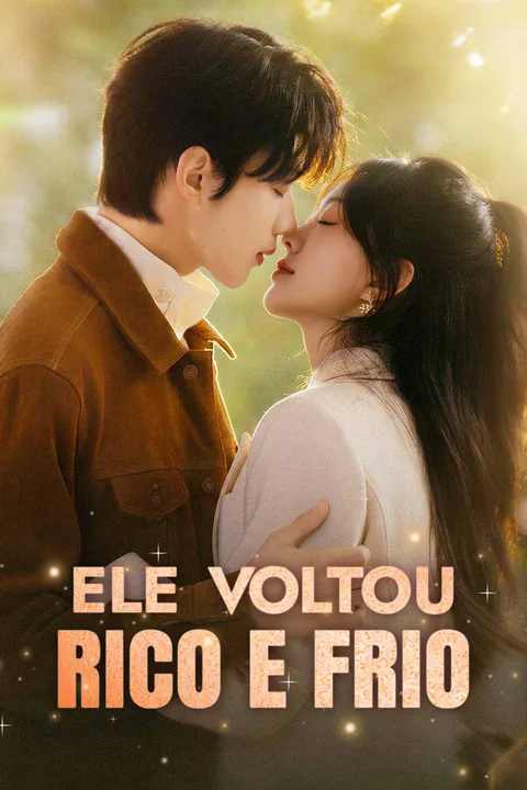 Pôster de Ele voltou rico e frio