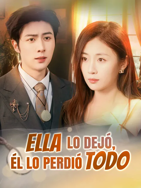 Póster de Ella lo dejó, él lo perdió todo