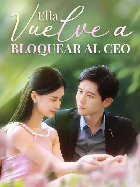 Póster de Ella vuelve a bloquear al CEO
