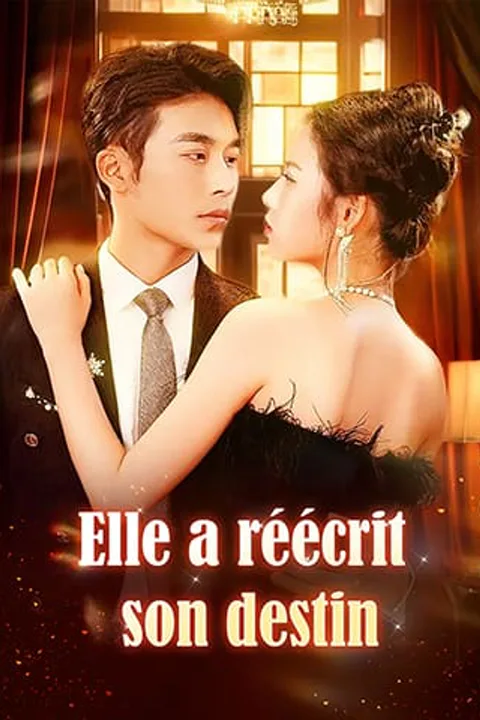 Affiche d’Elle a réécrit son destin