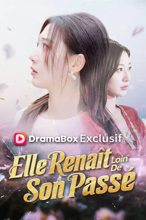 Affiche d’Elle Renaît Loin De Son Passé (Doublé)
