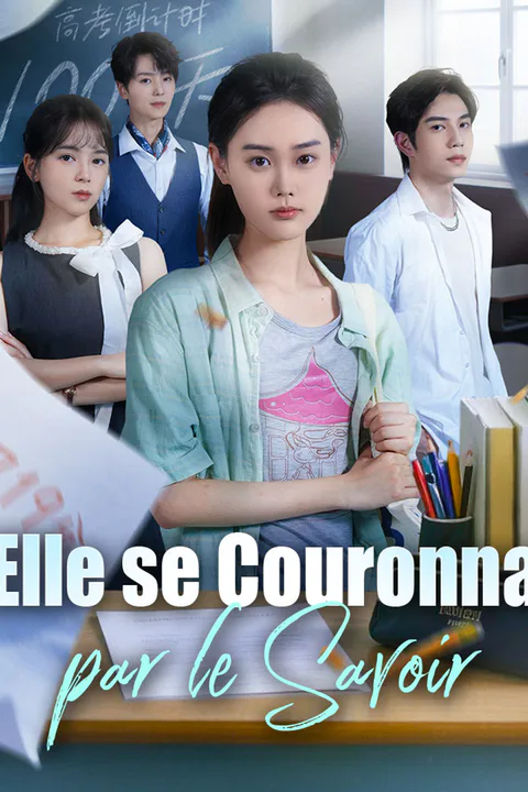 Affiche d’Elle se Couronna par le Savoir