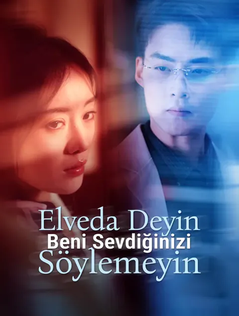 Elveda Deyin, Beni Sevdiğinizi Söylemeyin afişi