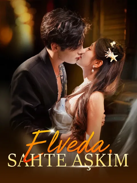 Elveda, Sahte Aşkım afişi