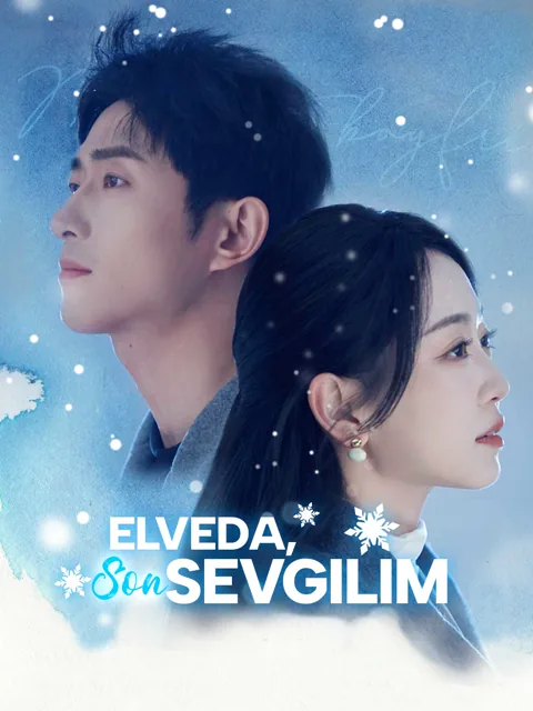 Elveda, Son Sevgilim afişi