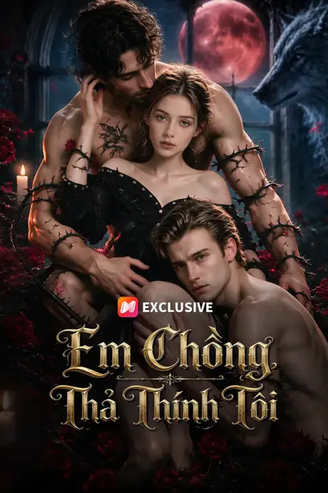 Poster Em Chồng Thả Thính Tôi