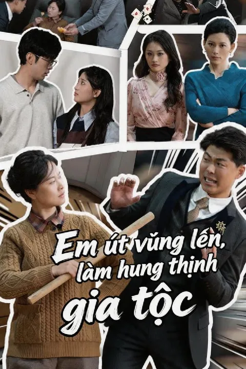 Poster Em út vùng lên, làm hưng thịnh gia tộc