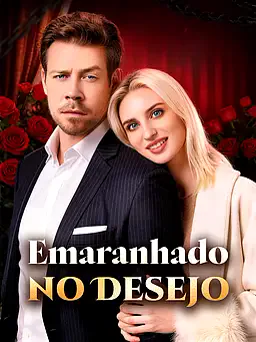 Pôster de Emaranhado no Desejo