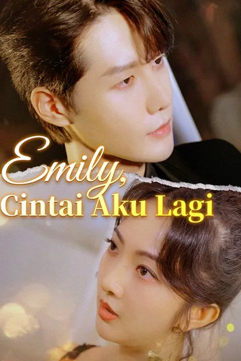 Poster Emily, Cintai Aku Lagi