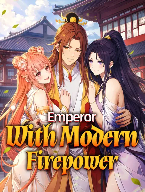 Emperor With Modern Firepower poster