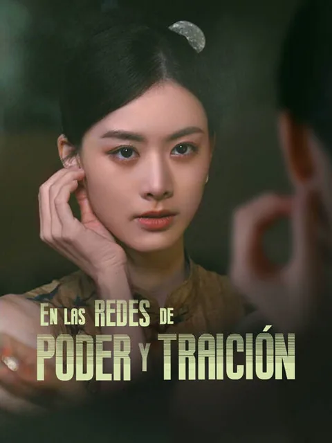 Póster de En las redes de poder y traición
