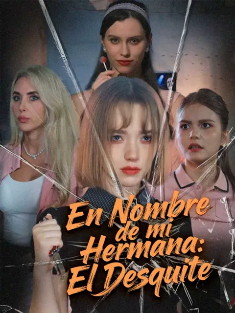 Póster de En Nombre de mi Hermana: El Desquite