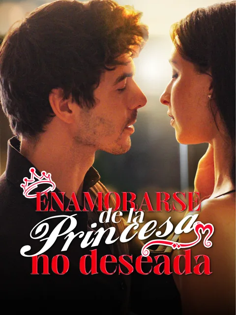 Póster de Enamorarse de la princesa no deseada