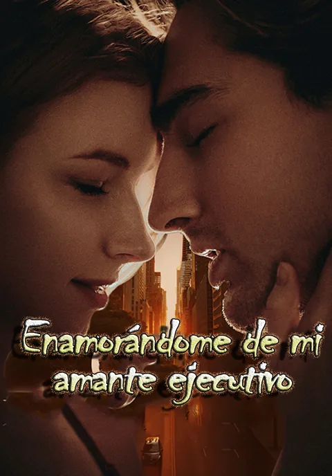 Póster de Enamorándome de mi amante ejecutivo