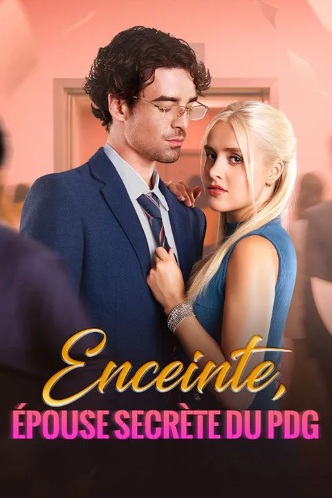 Affiche d’Enceinte, Épouse Secrète du PDG