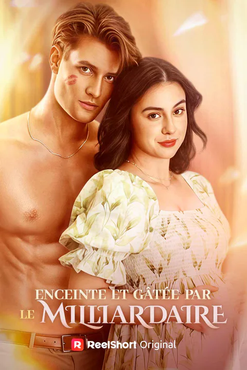 Affiche d’Enceinte et gâtée par le milliardaire