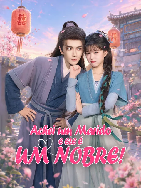 Pôster de Encontrei um Marido... e Ele é um Nobre! [Dublado]
