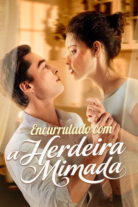 Pôster de Encurrulado com a Herdeira Mimada