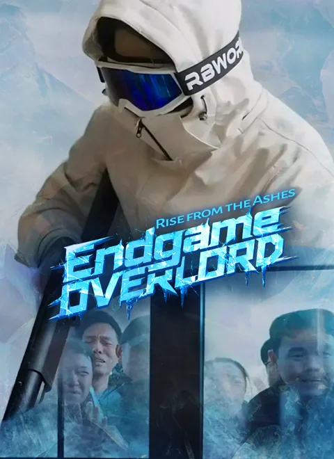Endgame Overlord: Rise from the Ashes poster