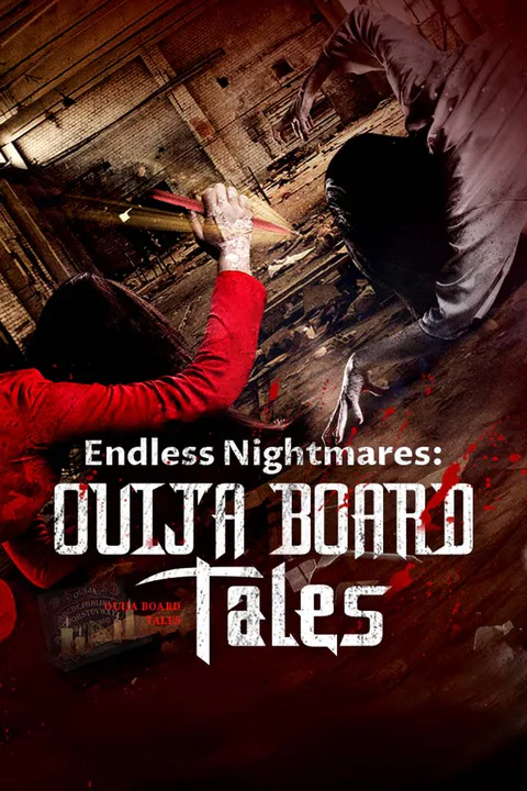 Endless Nightmares: Ouija Board Tales poster