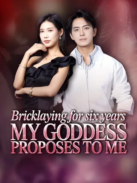 [ENG DUB] Bricklaying for Six Years, My Goddess Proposes to Me poster