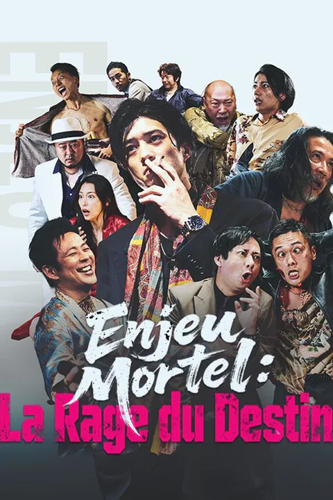 Affiche d’Enjeu Mortel : La Rage du Destin