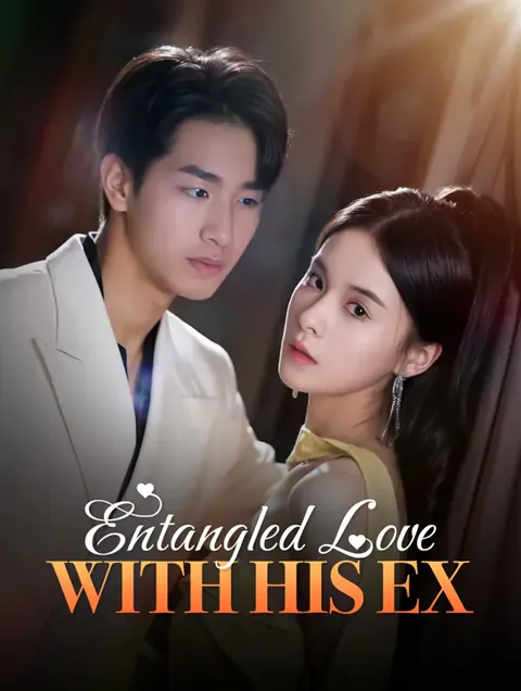Entangled Love with His Ex poster