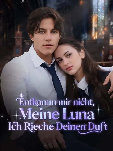 Poster von Entkomm mir nicht, meine Luna – ich rieche deinen Duft