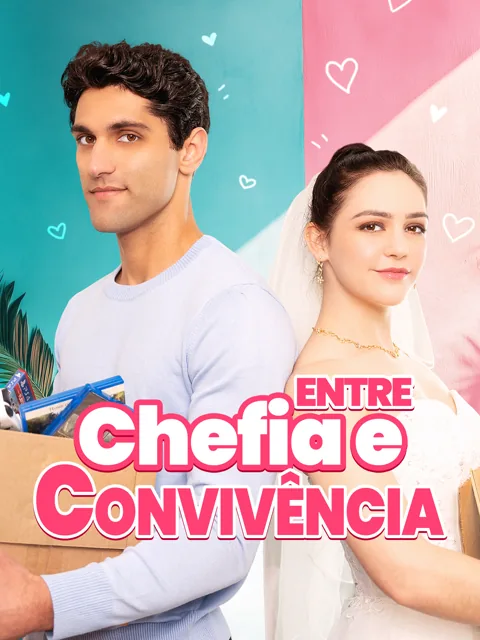 Pôster de Entre Chefia e Convivência