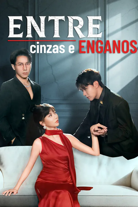 Pôster de Entre Cinzas e Enganos