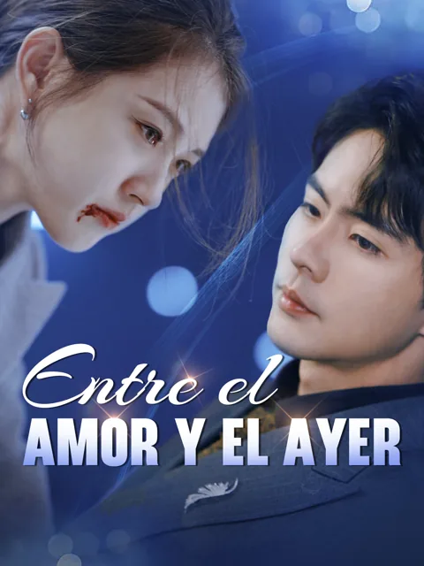 Póster de Entre el amor y el ayer