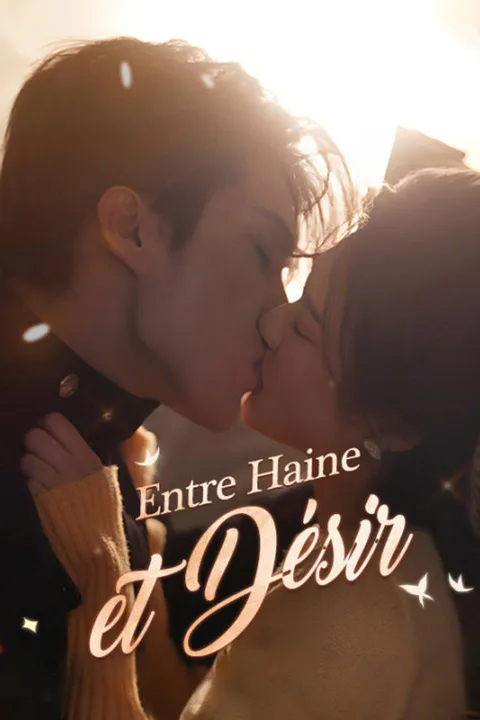 Affiche d’Entre Haine et Désir